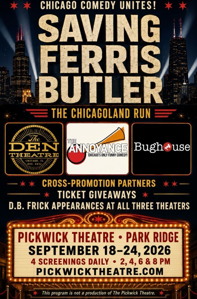 DB Frick on “Saving Ferris Butler”